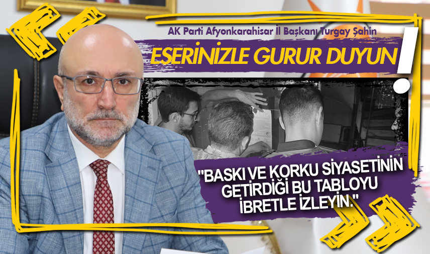 Şahin: Eserinizle gurur duyun