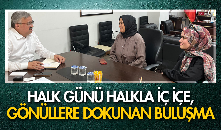 Gönüllere dokunan buluşma