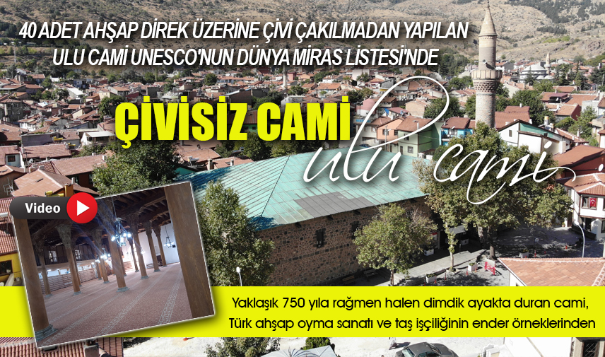 Çivisiz Cami: ULU CAMİ