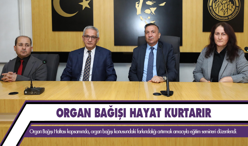 Organ bağışı hayat kurtarır