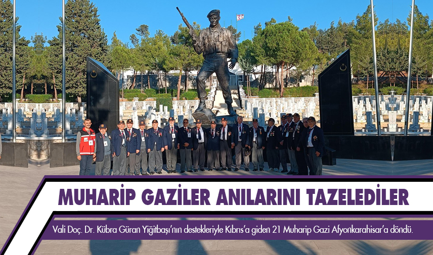 Muharip Gaziler, Kıbrıs’a giderek anılarını tazeledi