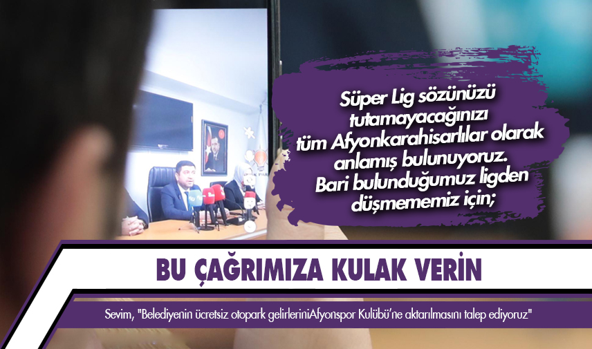 Sevim: Bu çağrımıza kulak verin