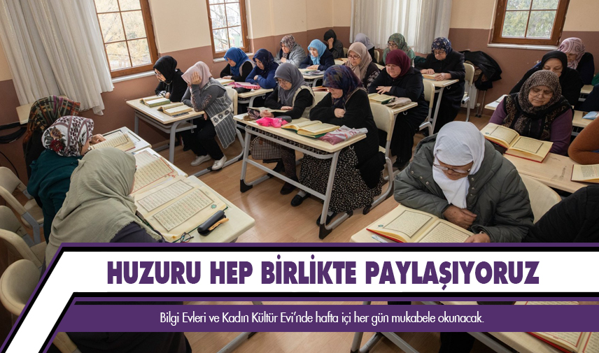 Huzuru hep birlikte paylaşıyoruz