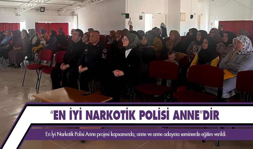 En iyi narkotik polisi annedir