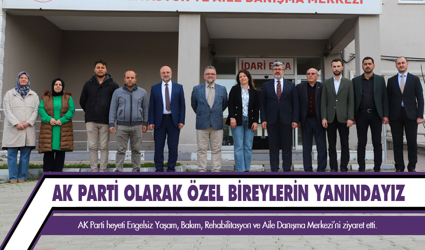 Başkan Şahin: AK Parti olarak özel bireylerin yanındayız