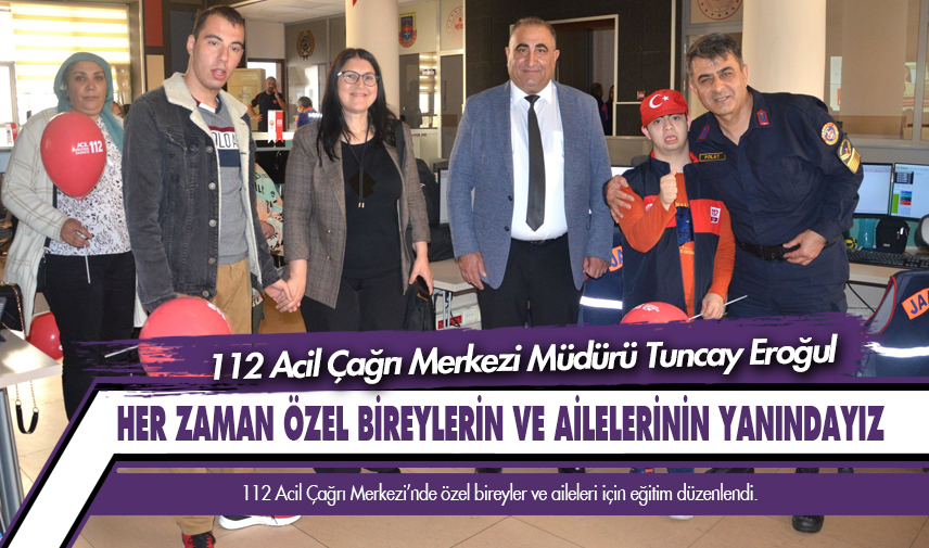 Eroğul: Her zaman özel bireylerin ve ailelerinin yanındayız