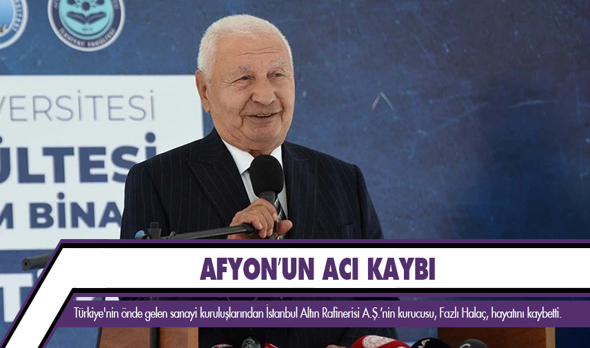 Afyon’un acı kaybı