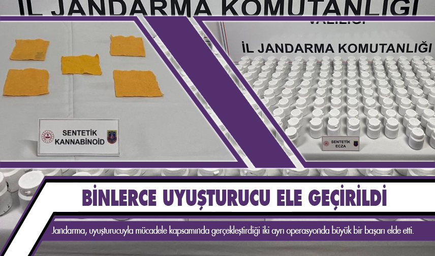 Binlerce uyuşturucu ele geçirildi