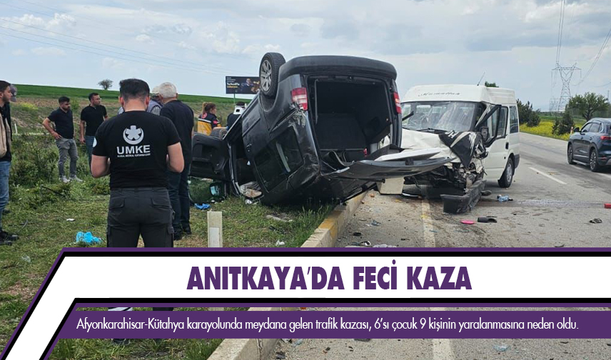 Anıtkaya’da feci kaza