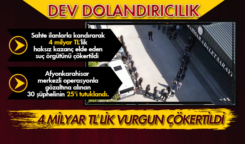 Dev dolandırıcılık operasyonu: 4 milyar tl’lik vurgun çökertildi