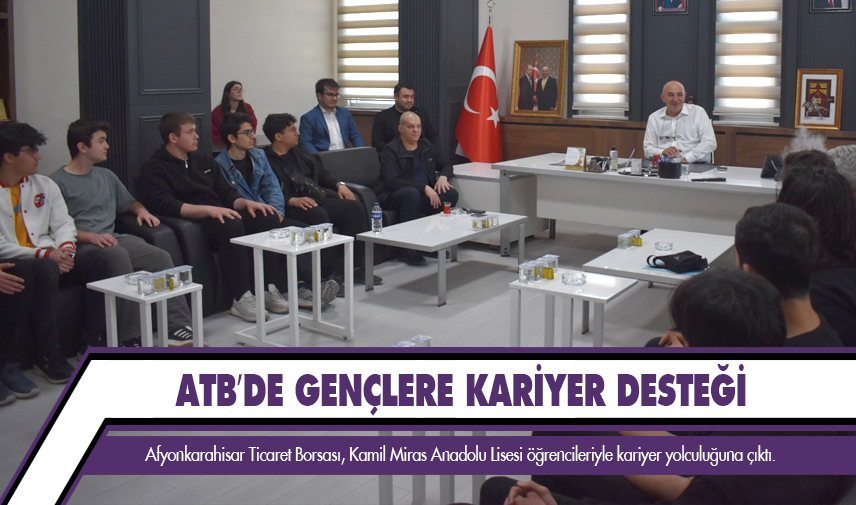 ATB’de gençlere kariyer desteği