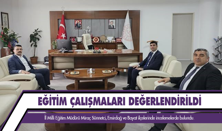 Eğitim çalışmaları değerlendirildi