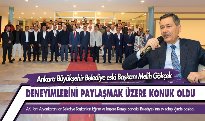 Melih Gökçek, deneyimlerini paylaşmak üzere konuk oldu