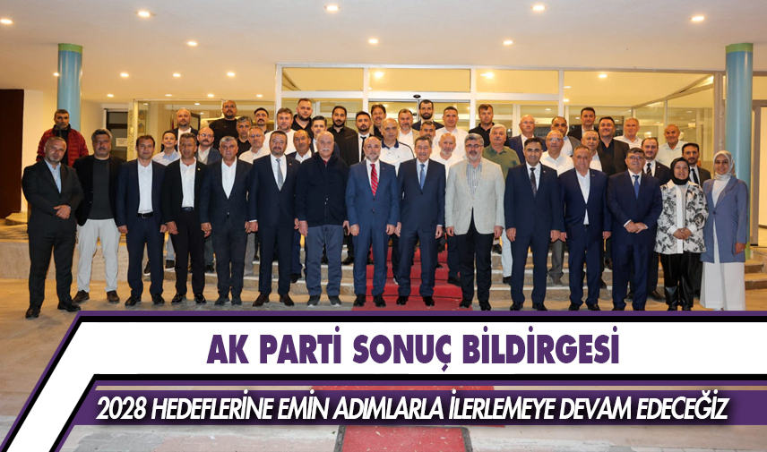 2028 hedeflerine emin adımlarla ilerlemeye devam edeceğiz