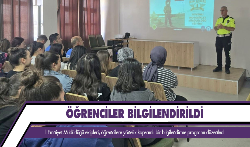 Öğrenciler bilgilendirildi
