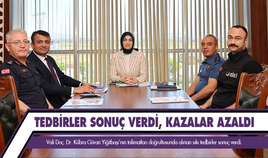 Alınan tedbirler sonuç verdi, kazalar azaldı