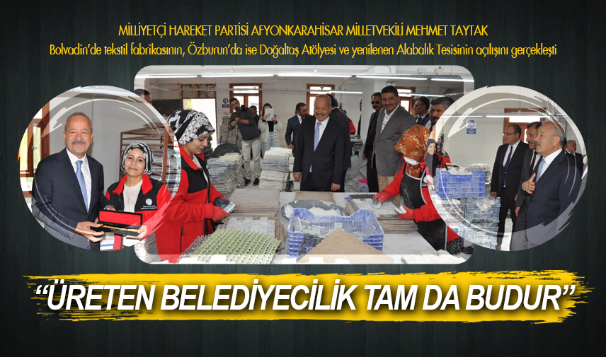 Taytak: Üreten belediyecilik tam da budur