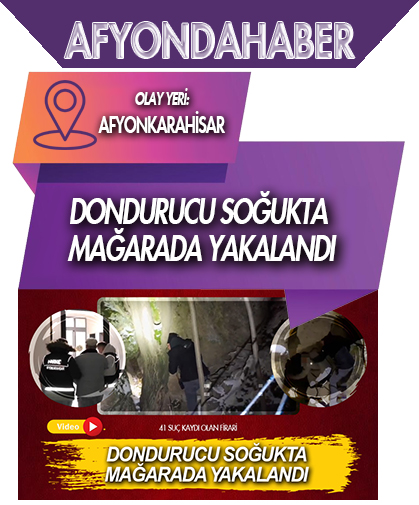 41 suç kaydı olan firari, dondurucu soğukta mağarada yakalandı